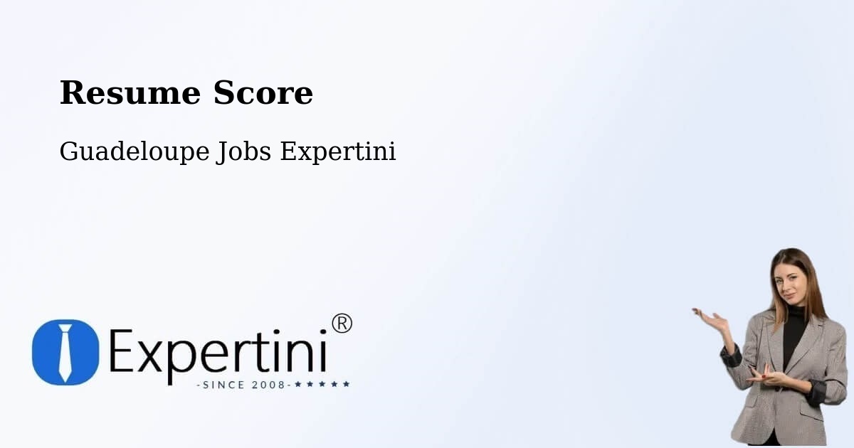 Resume Score & Job Description Match Tool – Bauzon - Guadeloupe Jobs Expertini