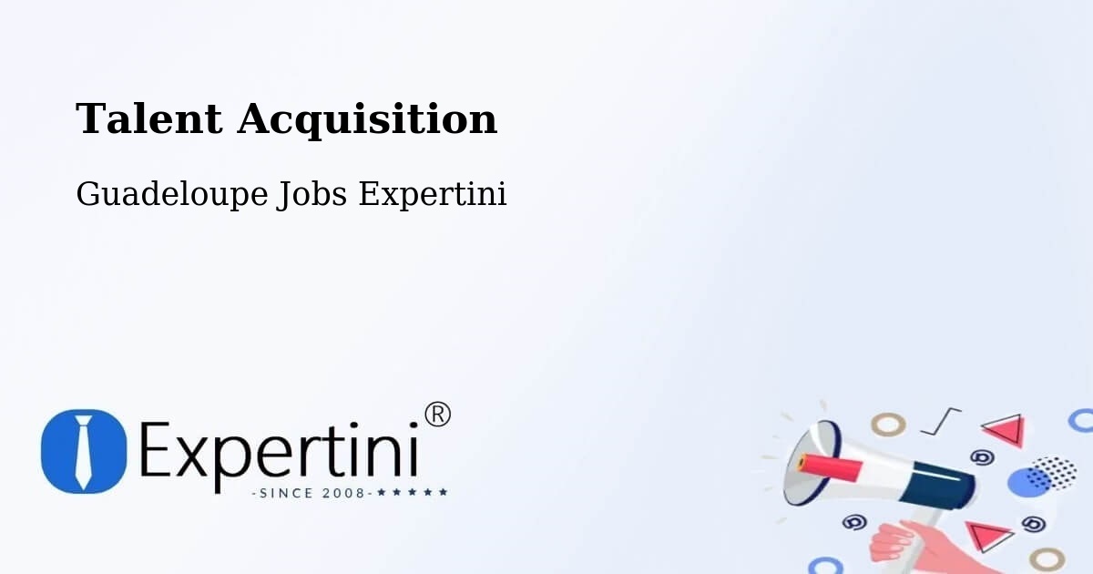 Post Jobs & Find Candidates in Bauzon – Talent Acquisition Solutions - Guadeloupe Jobs Expertini